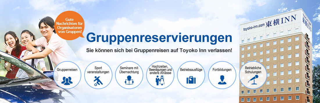 Sie können sich bei Gruppenreisen auf Toyoko Inn verlassen!